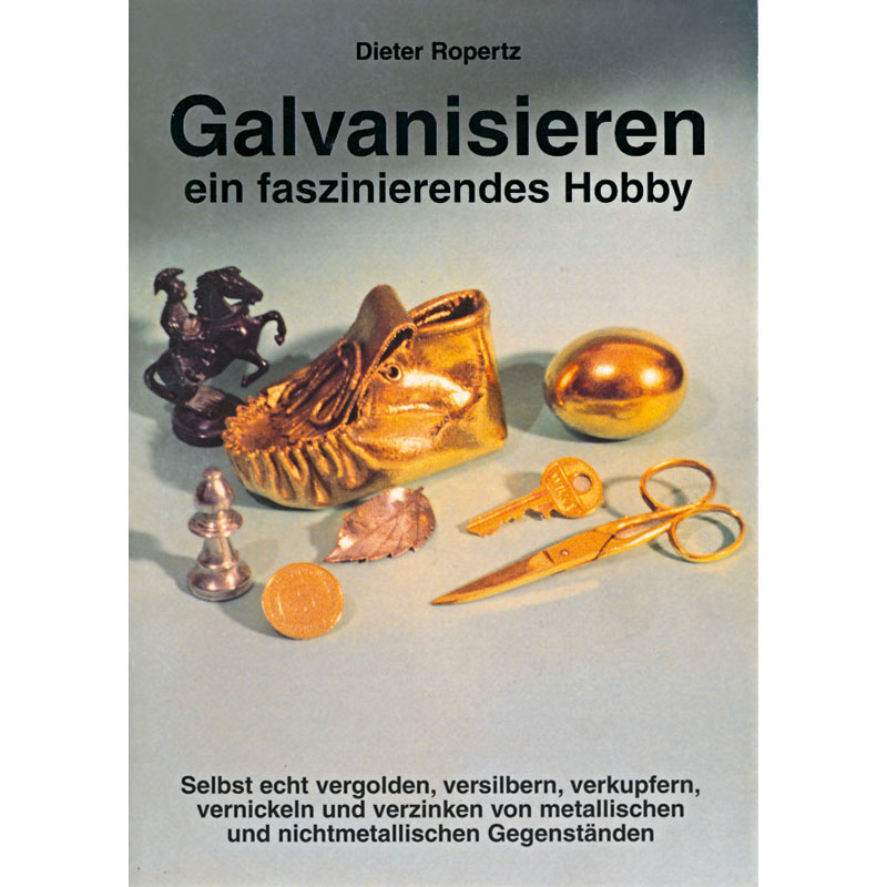 Buch Galvanisieren ein faszinierendes Hobby